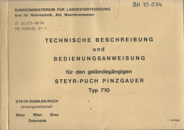 STEYR - PUCH PINZGAUER TYP 710 (PKW) – Technische Beschreibung & Bedienungsanweisung – Original vom österreichischen Bundesheer !! – Bild 2