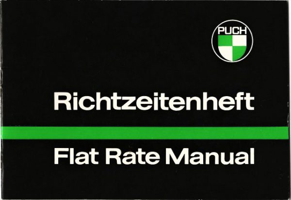 PUCH - RICHTZEITENHEFT / FLAT RATE MANUAL - Ungebraucht aus ehemaligen Händlerbeständen (kein Nachdruck)