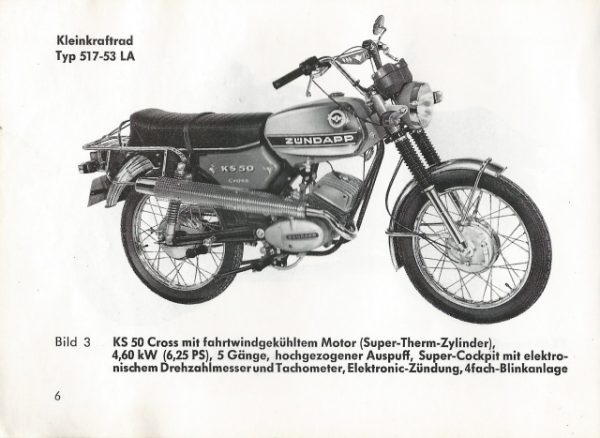 ZÜNDAPP - Bedienung und Pflege ( ORIGINAL - kein Nachdruck !! ) - KS 50 (517) Sport / Cross / SuperSport / watercooled – Bild 4