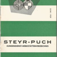 Originales KUNDENDIENST- WERKSTÄTTENVERZEICHNIS – STEYR-PUCH - Juni 1959 (kein Nachdruck)